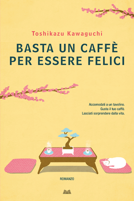 Basta Un Caffe' Per Essere Felici