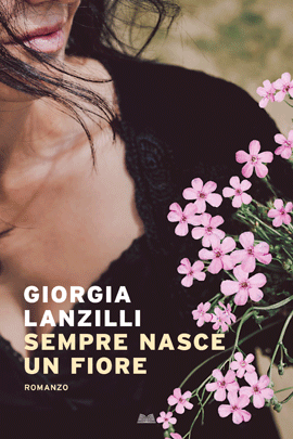Sempre Nasce Un Fiore