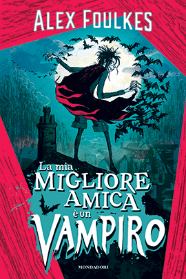 La Mia Migliore Amica E' Un Vampiro