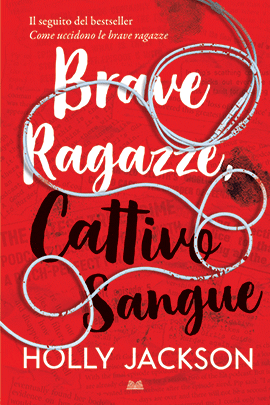 Brave Ragazze, Cattivo Sangue