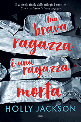 Una Brava Ragazza È Una Ragazza Morta