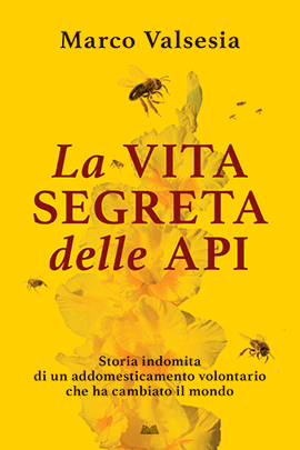 La Vita Segreta Delle Api