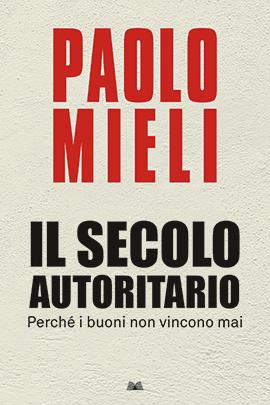 Il Secolo Autoritario