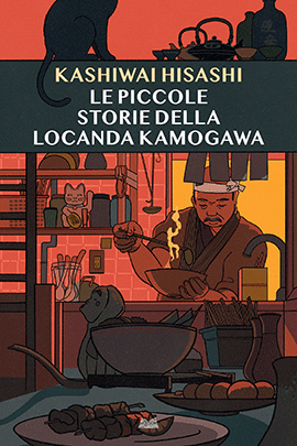 Le Piccole Storie Della Locanda Kamogawa