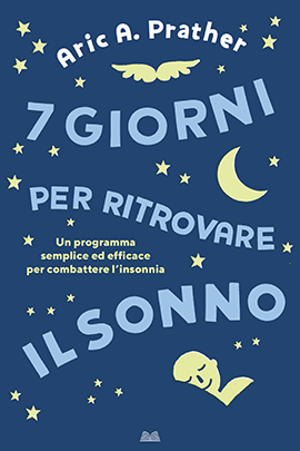 7 Giorni Per Ritrovare Il Sonno