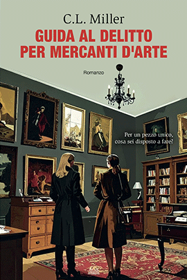 Guida Al Delitto Per Mercanti D'Arte