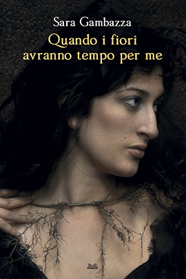 Quando I Fiori Avranno Tempo Per Me