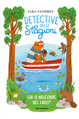 Detective delle stagioni. Chi si nasconde nel lago?