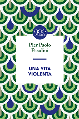 Una vita violenta