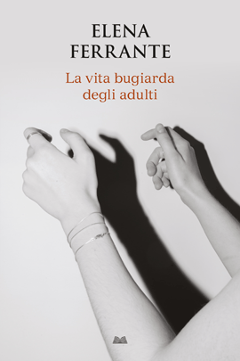 La Vita Bugiarda Degli Adulti