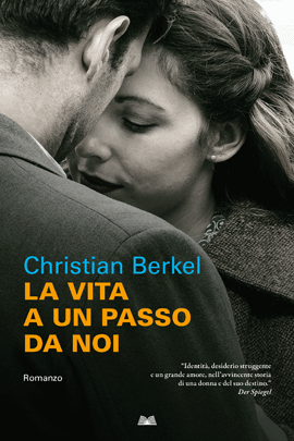 La Vita A Un Passo Da Noi