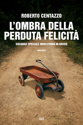 L'Ombra Della Perduta Felicita'