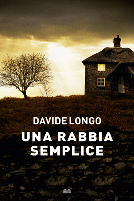 Una Rabbia Semplice