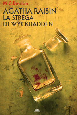 Agatha Raisin  E La Strega Di Wyckhadden