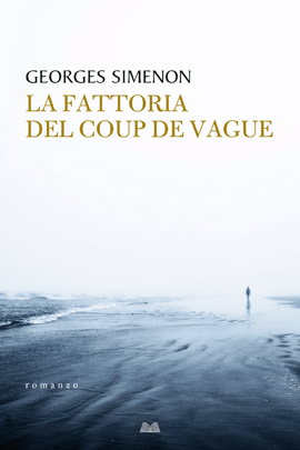 La Fattoria Del Coup De Vague