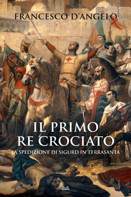Il Primo Re Crociato
