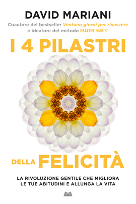 I 4 Pilastri Della Felicita'