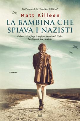 La Bambina Che Spiava I Nazisti