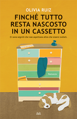 Finche' Tutto Resta Nascosto In Un Cassetto