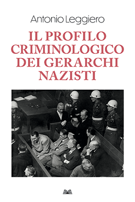 Il Profilo Criminologico Dei Gerarchi Nazisti