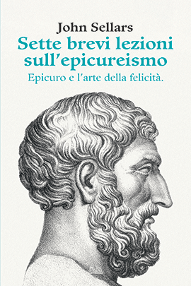 Sette Brevi Lezioni Sull'Epicureismo