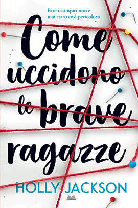 Come Uccidono Le Brave Ragazze