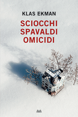 Sciocchi Spavaldi Omicidi