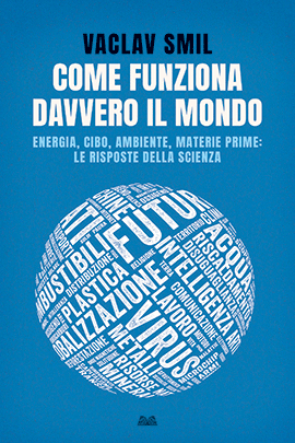 Come Funziona Davvero Il Mondo