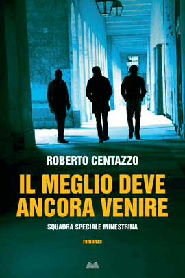 Il Meglio Deve Ancora Venire