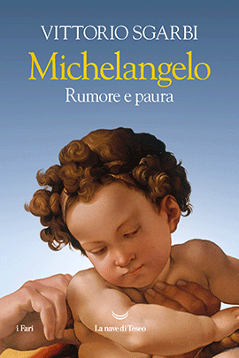 Michelangelo. Rumore E Paura