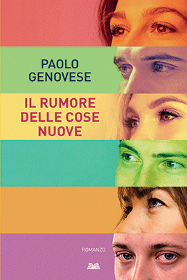 Il Rumore Delle Cose Nuove