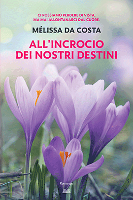 All'Incrocio Dei Nostri Destini