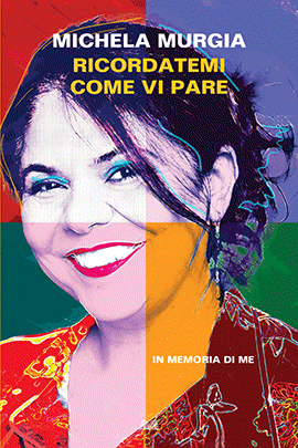 Ricordatemi Come Vi Pare