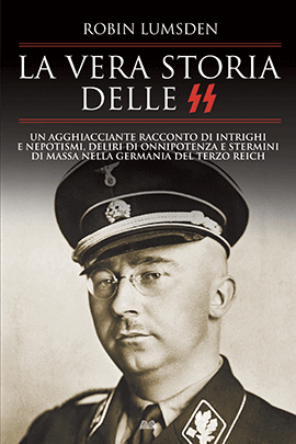 La Vera Storia Delle Ss