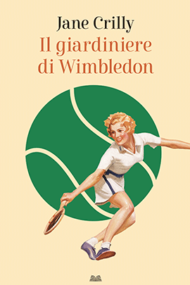 Il Giardiniere Di Wimbledon