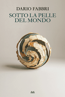 Sotto La Pelle Del Mondo