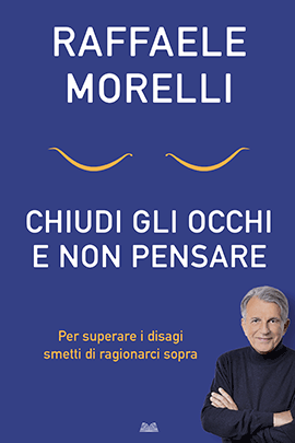 Chiudi Gli Occhi E Non Pensare