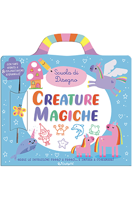 Creature Magiche.Scuola Di Disegno
