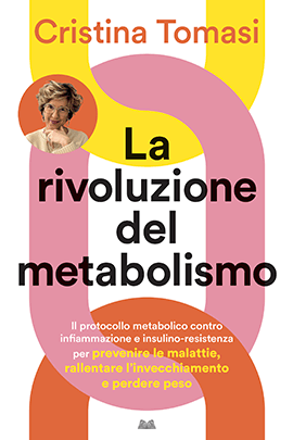 La Rivoluzione Del Metabolismo
