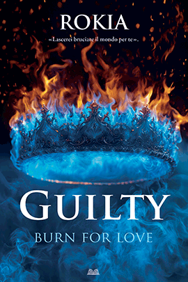 Guilty Burn For Love