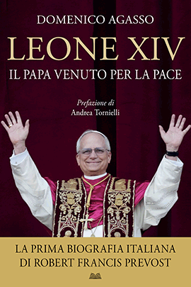 Leone Xiv. Il Papa Venuto Per La Pace