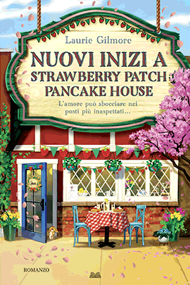 Nuovi Inizi A Strawberry Patch Pancake House
