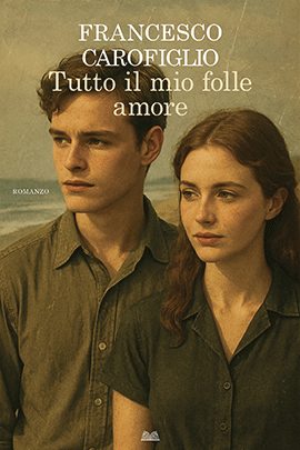 Tutto il mio folle amore