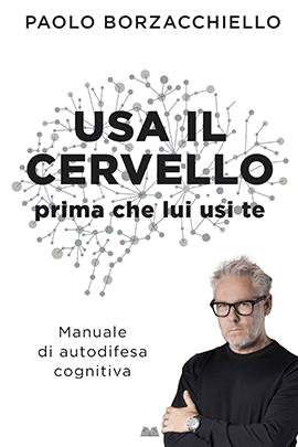 Usa il cervello prima che lui usi te