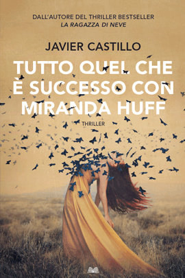 Tutto quel che è successo con Miranda Huff