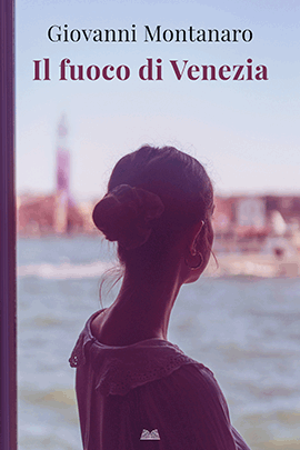 Il fuoco di Venezia