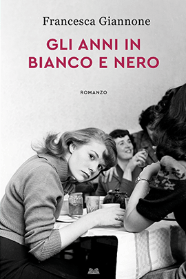 Gli anni in bianco e nero