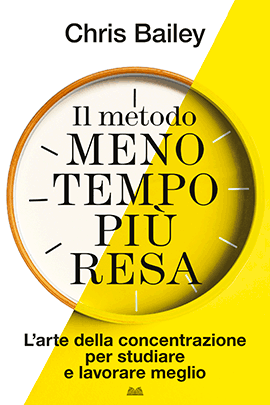 Il metodo meno tempo più resa